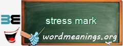 WordMeaning blackboard for stress mark